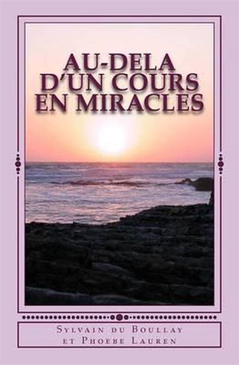 au dela dun cours en miracles ebook Doc