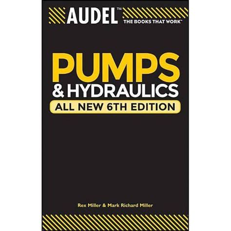 audel pumps and hydraulics audel pumps and hydraulics Doc