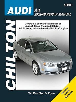 audi a4 2002 2008 chiltons total car care repair manual Kindle Editon