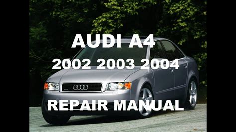 audi a4 2003 service manual Reader