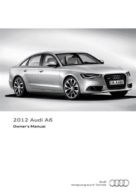 audi a6 user manual 2012 Kindle Editon