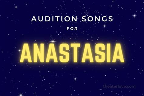 audition songs for anastasia