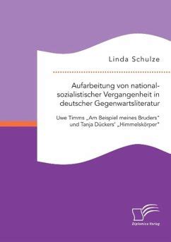 aufarbeitung nationalsozialistischer vergangenheit deutscher gegenwartsliteratur Kindle Editon