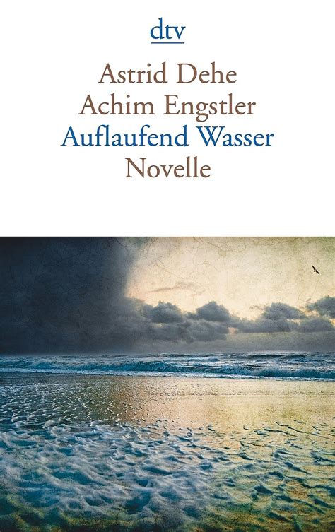 auflaufend wasser novelle astrid dehe Epub