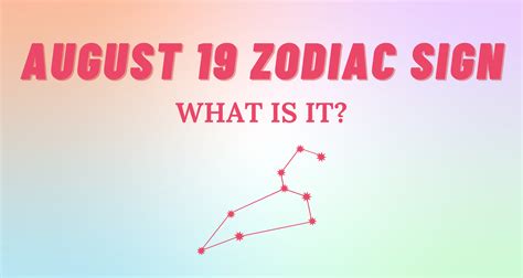 august 19 zodiac sign