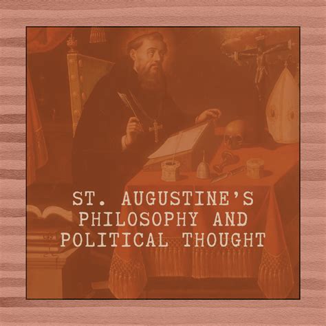 augustine and politics augustine and politics Doc