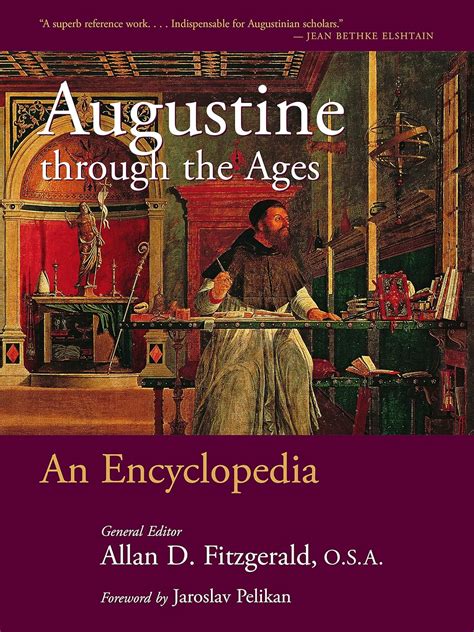 augustine through the ages an encyclopedia Kindle Editon