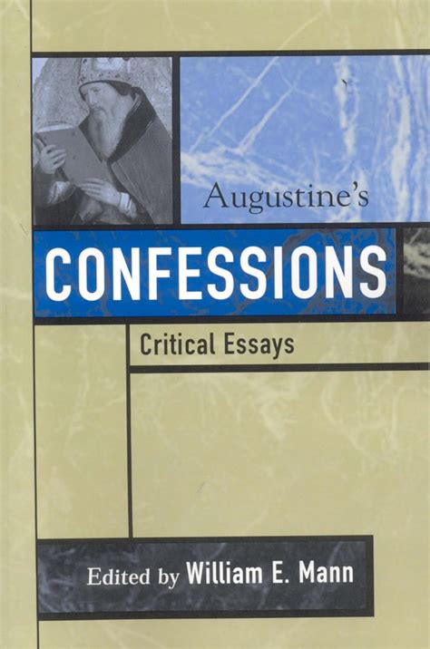 augustines confessions critical essays on the classics series PDF