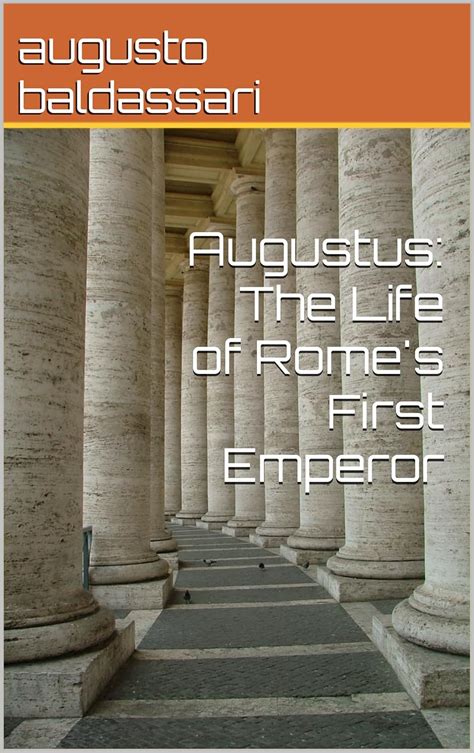 augustus the life of romes first emperor Doc