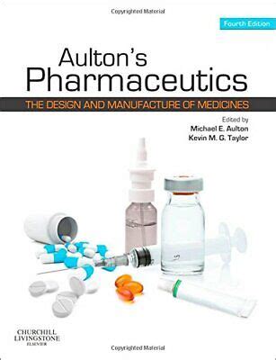 aultons pharmaceutics the design and manufacture of medicines 4e Reader