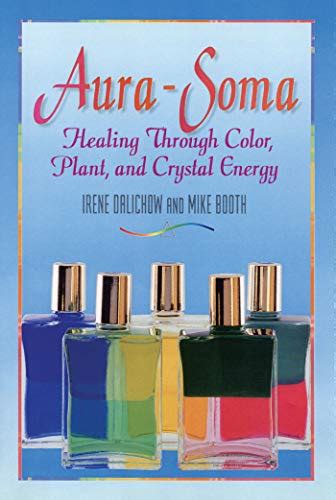 aura soma healing through color plant and crystal energy Doc