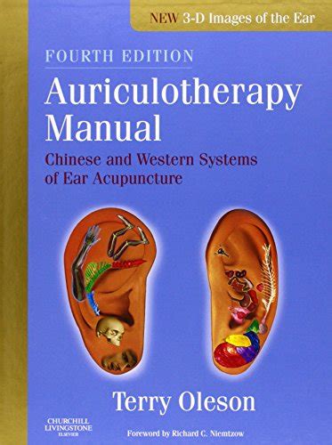 auriculotherapy manual chinese and western systems of ear acupuncture 4e Doc