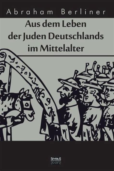 aus leben juden deutschlands mittelalter PDF