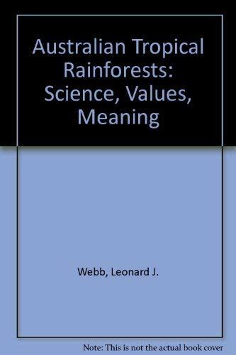 australian tropical rainforests science values meaning Reader