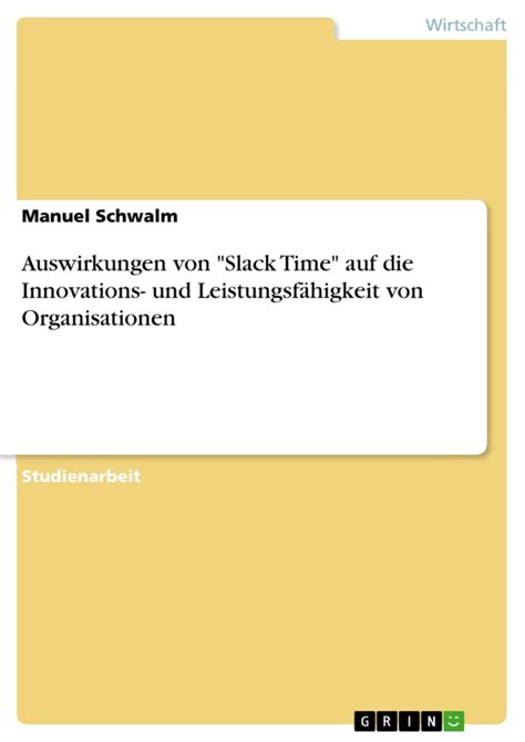 auswirkungen slack innovations leistungsf higkeit organisationen PDF