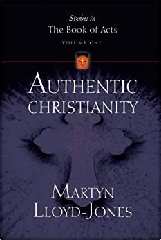 authentic christianity studies in the book of acts Kindle Editon