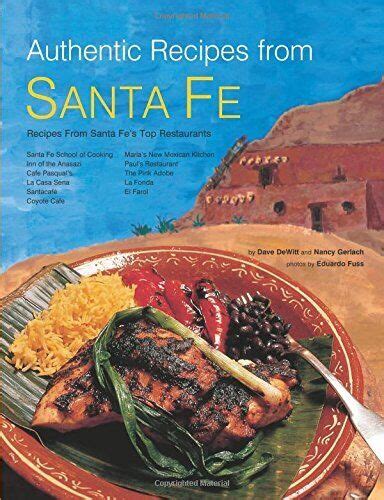 authentic recipes from santa fe authentic recipes series Epub