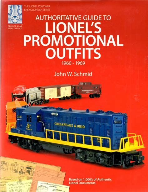 authoritative guide to lionels promotional outfits 1960 1969 lionel postwar encyclopedia series the lionel Epub