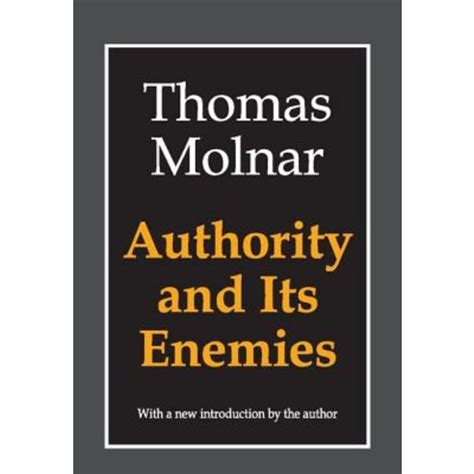 authority and its enemies authority and its enemies Reader