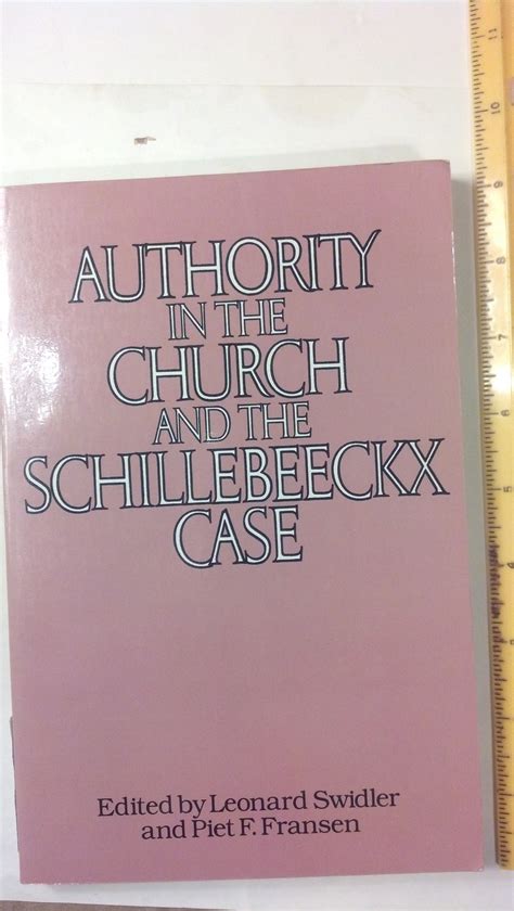 authority in the church and the schillebeeckx case Doc