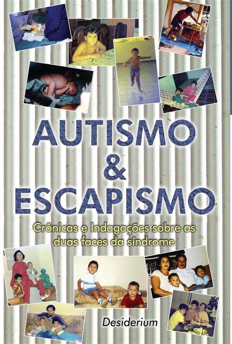 autismo e escapismo portuguese desiderium ebook Kindle Editon