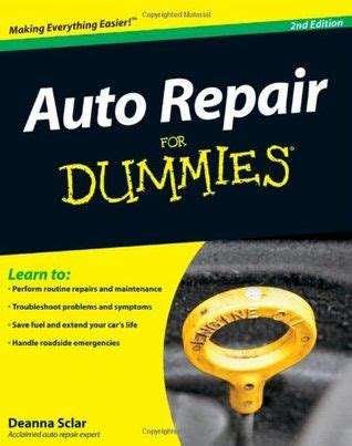 auto repair for dummies auto repair for dummies Reader