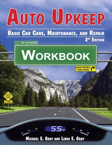 auto upkeep basic car care maintenance and repair workbook PDF