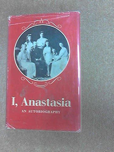 autobiography i anastasia Reader