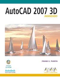 autocad 2007 3d avanzado diseno y creatividad Kindle Editon
