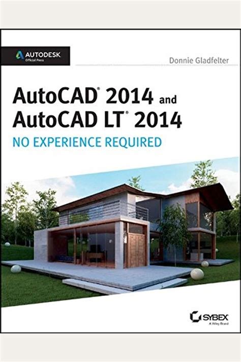 autocad 2014 and autocad lt 2014 no experience required autodesk official press PDF