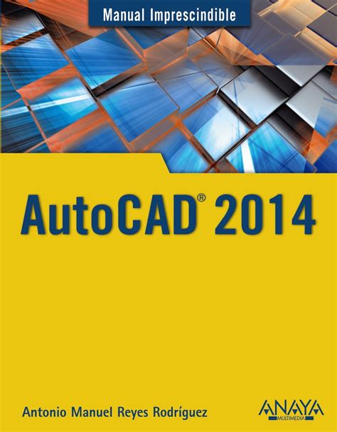 autocad 2014 manuales imprescindibles Epub