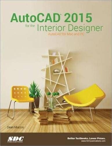 autocad 2015 for the interior designer autocad for mac and pc Epub