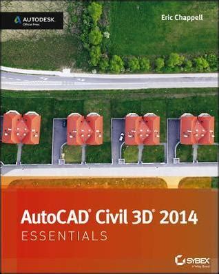 autocad civil 3d 2014 essentials autodesk official press PDF
