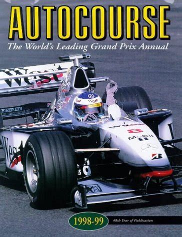 autocourse the worlds leading grand prix annual 1998 99 Reader
