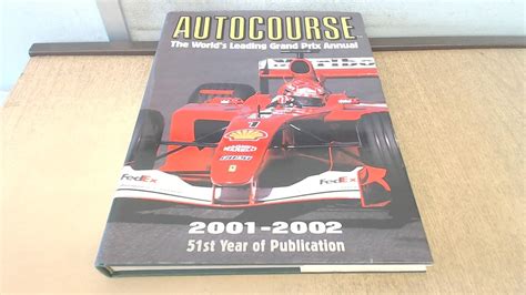 autocourse the worlds leading grand prix annual 2001 2002 Epub