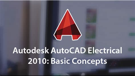 autodesk autocad electrical 2010 basic concepts Epub
