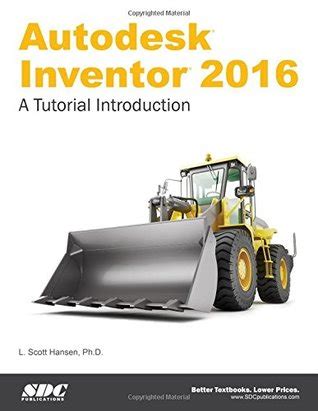 autodesk inventor 2016 a tutorial introduction Epub