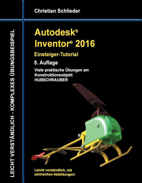 autodesk inventor 2016 einsteiger tutorial hubschrauber Kindle Editon