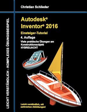 autodesk inventor 2016 einsteiger tutorial hybridjacht PDF