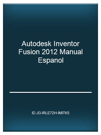 autodesk inventor fusion 2012 manual pdf Reader