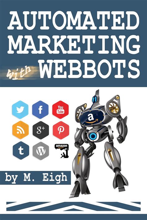 automated marketing with webbots Reader