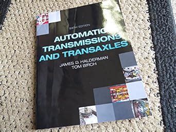 automatic transmissions and transaxles 6th edition automotive systems books PDF