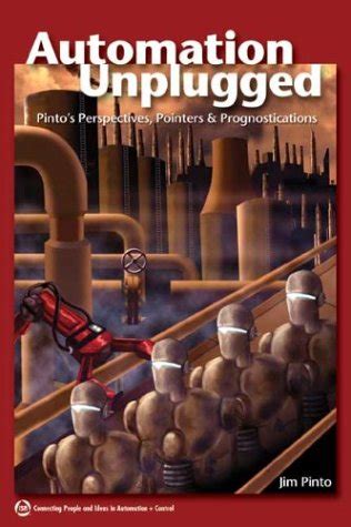 automation unplugged pintos perspectives pointers and prognostications Epub