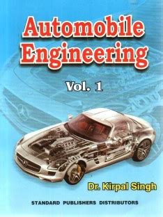 automobile engineering by kirpal singh pdf free download Kindle Editon