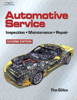 automotive service inspection maintenance repair by tim gilles Kindle Editon