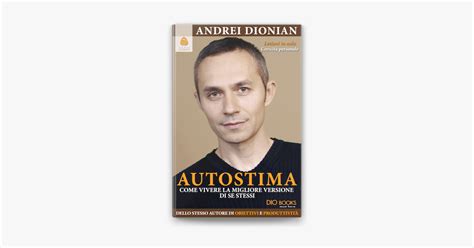 autostima vivere migliore versione stessi Kindle Editon