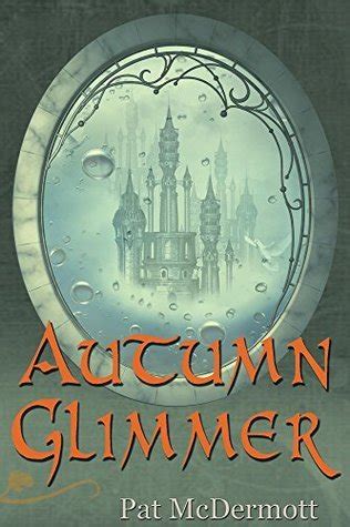 autumn glimmer the glimmer books Kindle Editon