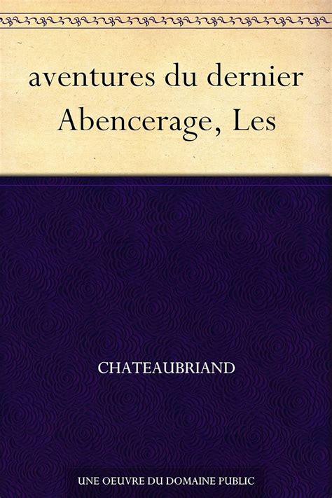 aventures dernier abencerage french Epub