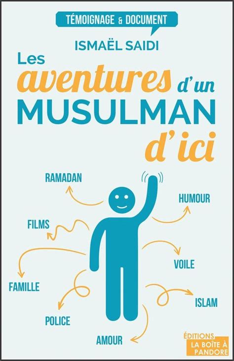 aventures dun musulman dici t moignages ebook PDF