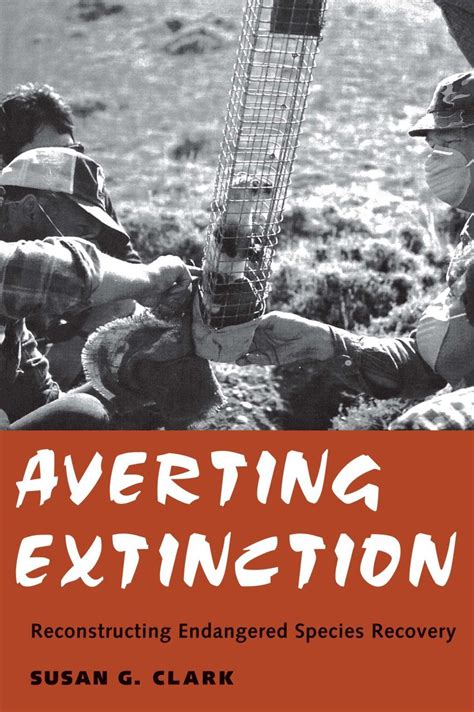 averting extinction reconstructing endangered species recovery PDF
